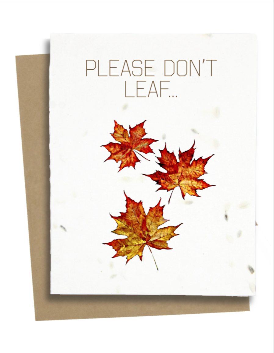Please Don't Leaf