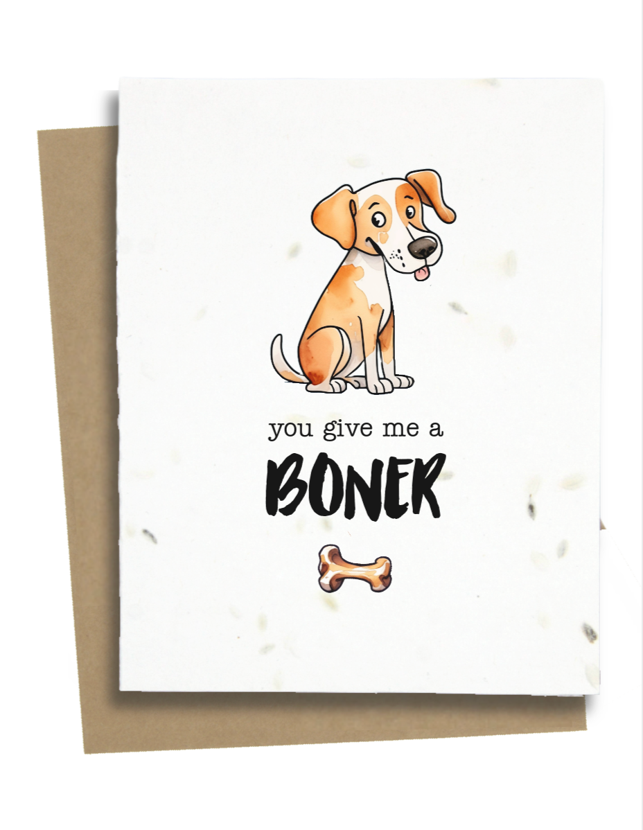 you give me a boner dog anniversary card