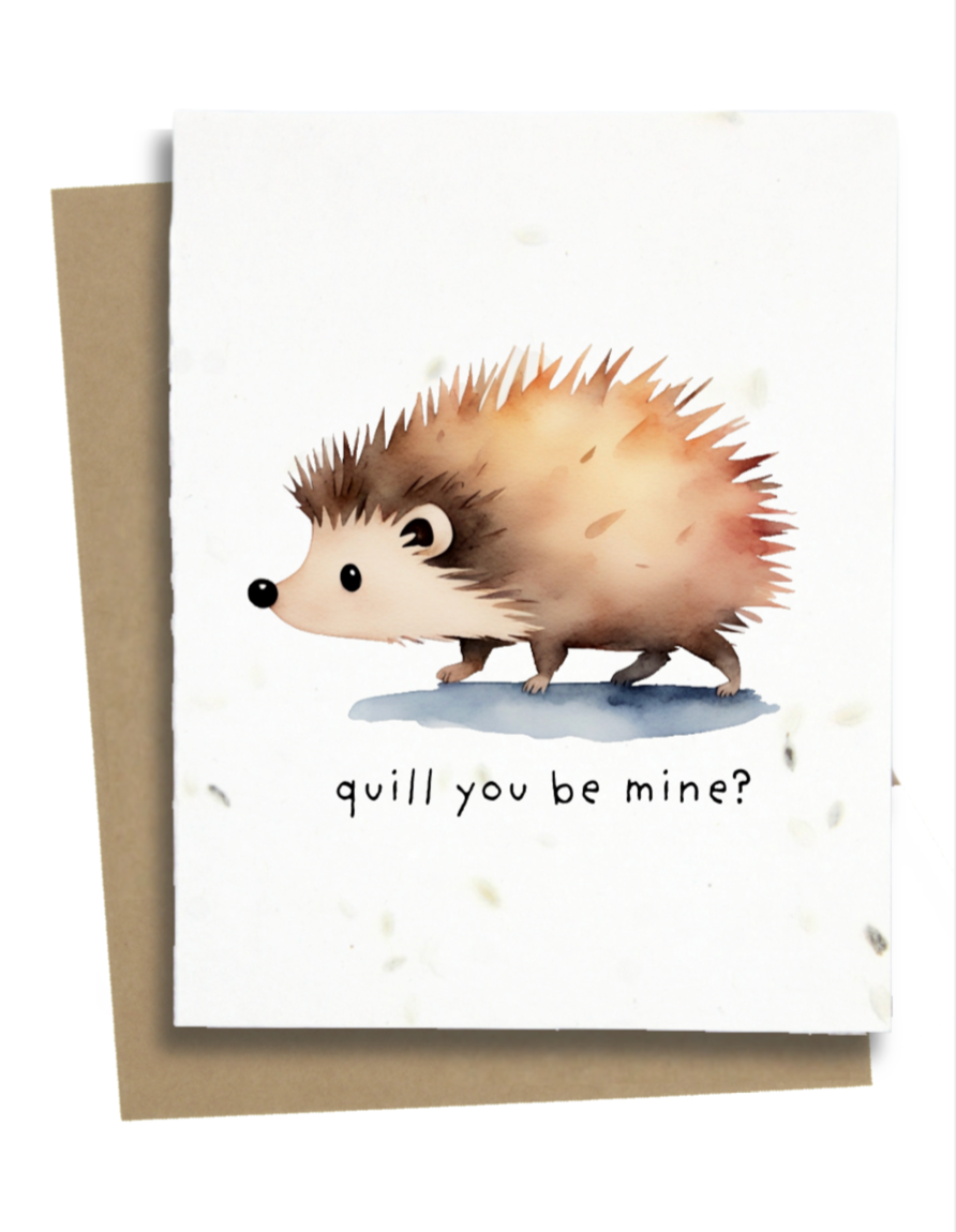 quill you be mine hedgehog card