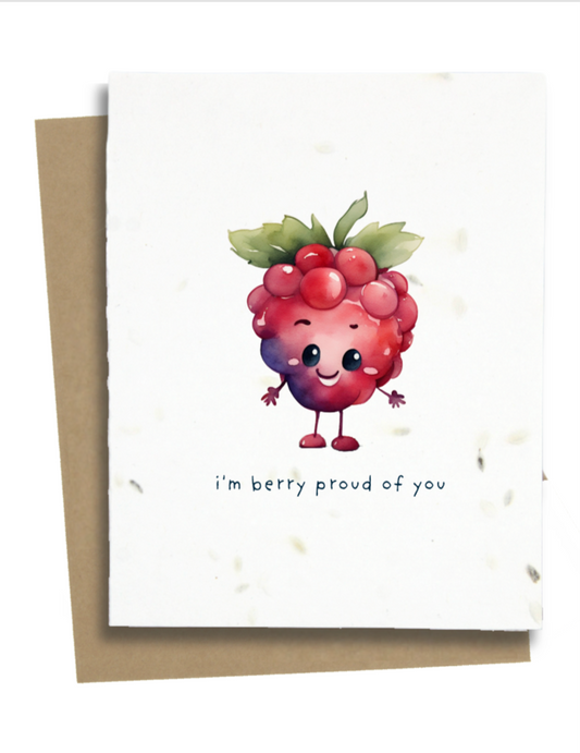 I'm berry proud of you card